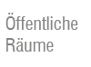 Öffentliche Räume